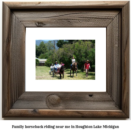 family horseback riding near me in Houghton Lake, Michigan